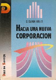 Hacia una nueva corporaci�n