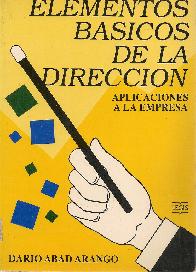 Elementos b�sicos de la direcci�n empresarial