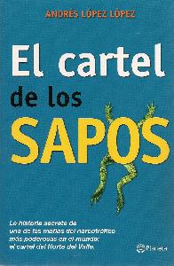 El Cartel de los Sapos