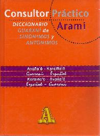 Consultor Prctico Arami de la Lengua Guarani - 3 Tomos