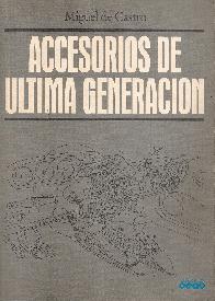 Accesorios de ultima generacion