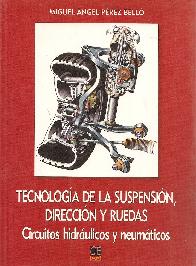 Tecnologia de la  suspension, direccion y ruedas
