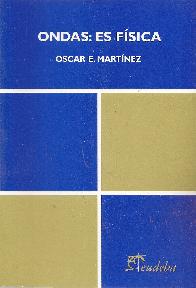 Ondas: es F�sica