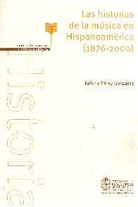 Las historias de la m�sica en Hispanoam�rica (1976-2000)