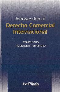 Introducci�n al Derecho Comercial Internacional