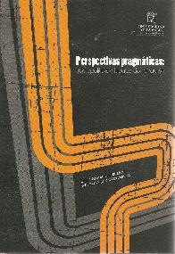 Perspectivas pragm�ticas: sociopol�tica y juegos del lenguaje