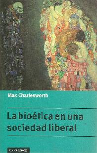 La bio�tica en una sociedad liberal