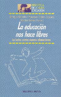 La educaci�n nos hace libres