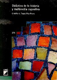 Did�ctica de la historia y multimedia expositiva