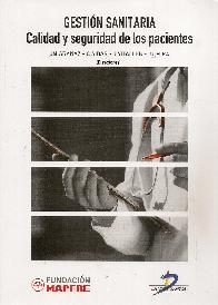 Gesti�n Sanitaria. Calidad y seguridad de los pacientes