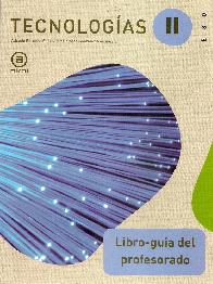 Tecnolog�as II Libro-gu�a del profesorado