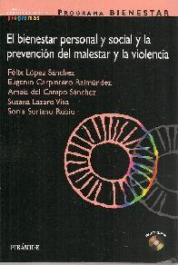 El bienestar personal y social y la prevenci�n del malestar y la violencia
