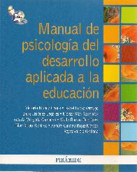 Manual de psicolog�a del desarrollo aplicada a la educaci�n