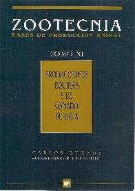 Zootecnia Bases de Produccin Animal Tomo XI