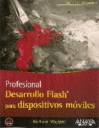 Desarrollo Flash para Dispositivos M�viles Profesional