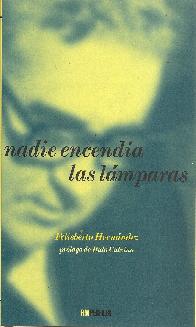 Nadie encend�a las l�mparas