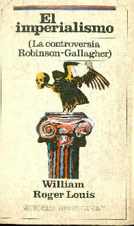 El Imperialismo la controversia Robinson-Gallagher