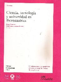 Ciencia, tecnolog�a y universidad en Iberoam�rica