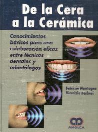De la Cera a la Cermica