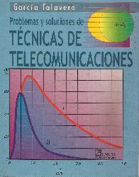 Problemas y soluciones de tecnicas de Telecomunicaciones