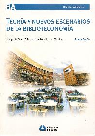 Teoria y nuevos escenarios de la biblioteconomia