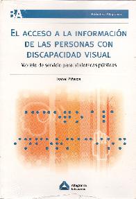 El acceso a la informaci�n de las personas con discapacidad visual
