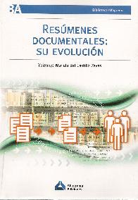 Resumenes documentales : su evolucion