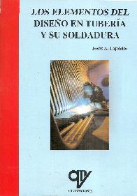 Los elementos del dise�o en tuber�a y su soldadura