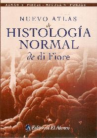 Nuevo Atlas de Histologa Normal de Di Fiore