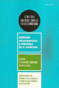 Administracin de alimentos y tratamientos a personas dependientes en el domicilio
