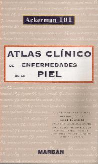 Atlas clínico de enfermedades de la piel Ackerman 101
