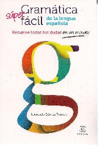 S�per Gram�tica F�cil de la lengua espa�ola