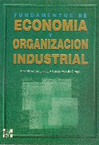 Fundamentos de economia y organizacion industrial