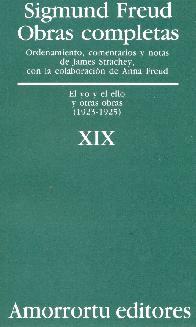 Sigmund Freud Obras completas Vol XIX: Traducci�n Jos� Echeverr�a