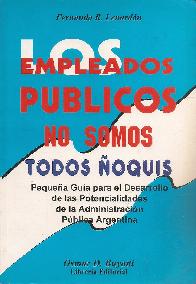 Los empleados publicos no somos todos �oquis