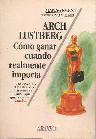 Como ganar cuando realmente importa