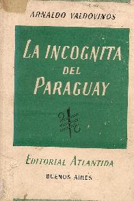 La Incognita del Paraguay