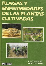 Plagas y enfermedades de las plantas cultivadas