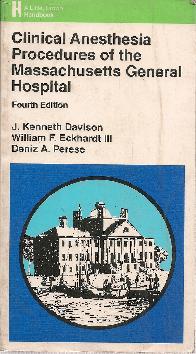 Clinical Anesthesia Procedures of the Massachusetts
