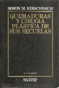 Quemaduras y cirug�a pl�stica de sus secuelas