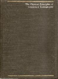 The Physical Principles of Computed Tomography