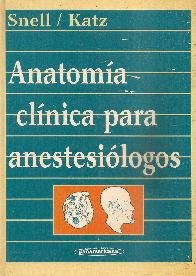 Anatomia Clinica para Anestesiologos