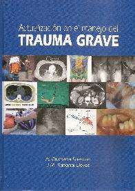 Actualizacin en el manejo del Trauma Grave