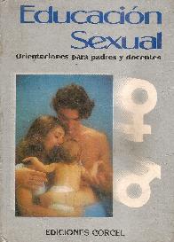 Educacion sexual : orientaciones para padres y docentes 2ts