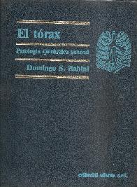 Torax : patologia quirurgica general, El