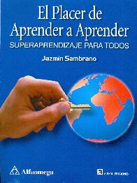 El Placer de Aprender a Aprender