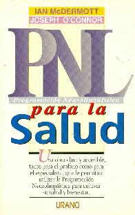 Programacion Neurolinguistica para la Salud