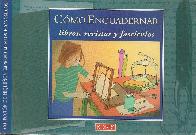 Como encuadernar, libros, revistas y fasciculos