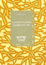 Aprender en la escuela, aprender en la calle