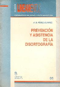 Prevencion y asistencia de la disortografia